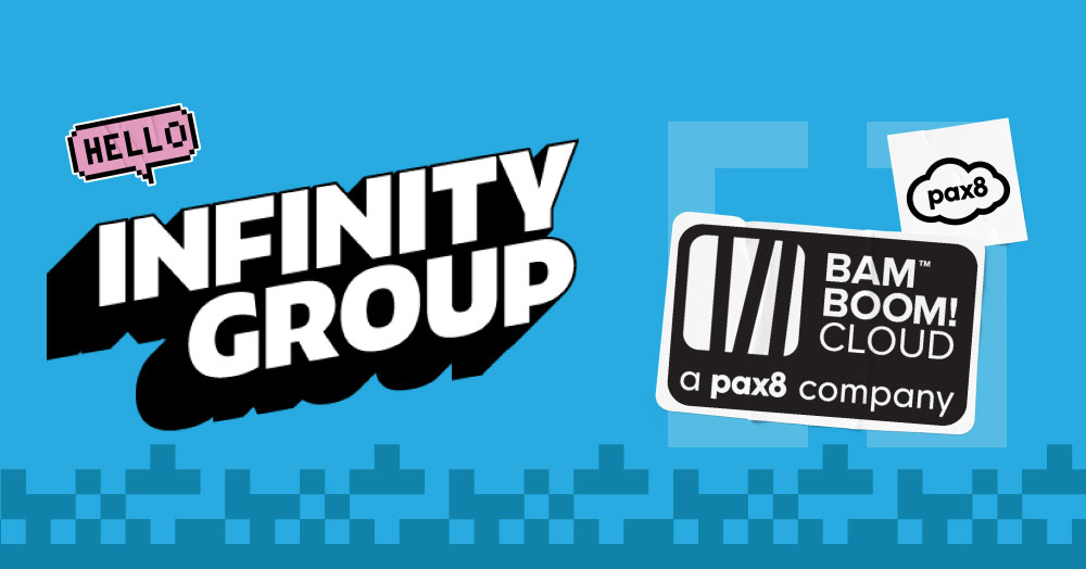 Infinity Group announces strategic partnership with Pax8 and acquires end-customer business