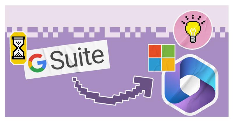 A step-by-step guide to migrating from G Suite to Microsoft 365_